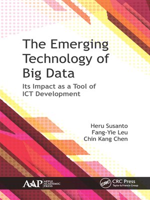 cover image of The Emerging Technology of Big Data